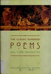 Cover of: The Classic Hundred Poems: A Columbia Granger's Multimedia Anthology
