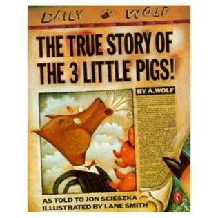 The True Story of the 3 Little Pigs! by 