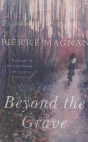 Cover of: Beyond the Grave by Pierre Magnan