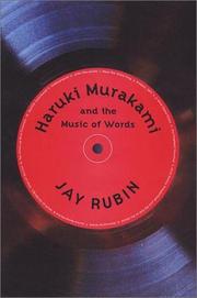 Cover of: Haruki Murakami and the Music of Words by Jay Rubin