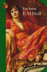 Cover of: Sheik (Virago Modern Classics) by E. M. Hull, Hull, E. M. Hull