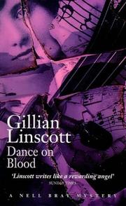 Cover of: DANCE ON BLOOD (A NELL BRAY MYSTERY) by Gillian Linscott