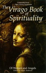 Cover of: The Virago Book of Spirituality by Sarah Anderson