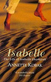 Cover of: Isabelle the Life of Isabelle Eberhardt