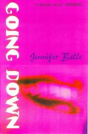 Cover of: Going Down by Jennifer Belle