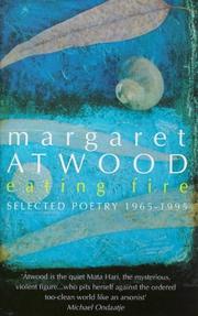 Cover of: Eating fire by Margaret Atwood