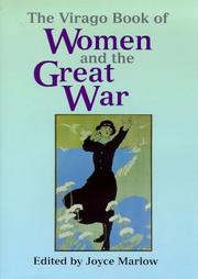 Cover of: The Virago book of women and the Great War, 1914-18