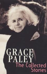 Cover of: The collected stories by Grace Paley