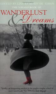 Cover of: The Virago Book of Wanderlust & Dreams by Lisa Saint Aubin de Teran