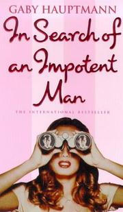 Cover of: In Search of an Impotent Man by Gaby Hauptmann