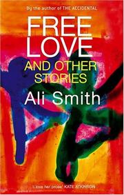 Cover of: Free Love and Other Stories by Ali Smith