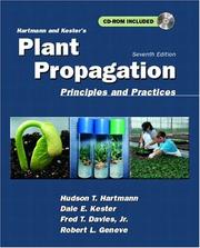 Cover of: Hartmann and Kester's Plant Propagation by Hudson Thomas Hartmann, Hudson T. Hartmann, Dale Kester, Fred Davies, Robert Geneve, Hudson T. Hartmann, Dale Kester, Fred Davies, Robert Geneve