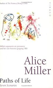 Cover of: Paths of Life by Alice Miller