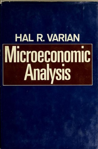 Microeconomic analysis by Hal R. Varian | Open Library