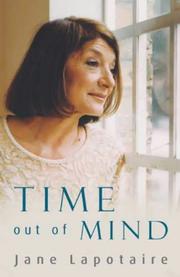 TIME OUT OF MIND by JANE LAPOTAIRE, Jane Lapotaire