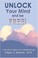 Cover of: Unlock your mind and be free!