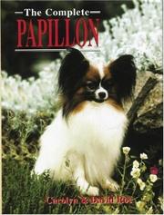 Cover of: THE COMPLETE PAPILLON (Book of the Breed)