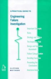 Cover of: A Practical Guide to Engineering Failure Investigation