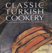 Cover of: Classic Turkish Cookery