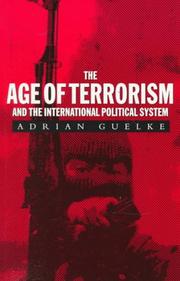 Cover of: The Age of Terrorism and the International  Political System (Age of Terrorism & International Policy)