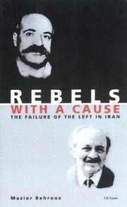 Cover of: Rebels With A Cause by Maziar Behrooz