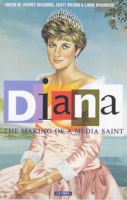 Cover of: Diana, The Making of a Media Saint by 