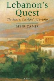 Lebanon's Quest by Meir Zamir