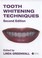 Cover of: Tooth Whitening Techniques