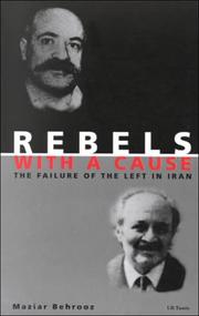 Rebels With A Cause by Maziar Behrooz