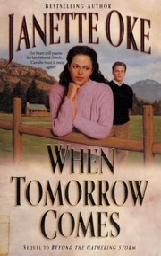 Cover of: When Tomorrow Comes (Canadian West #6)