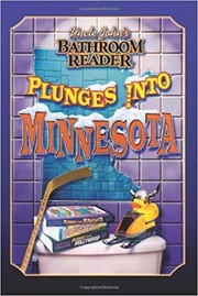 Cover of: Uncle John's bathroom reader plunges into minnesota by the Bathroom Readers' Hysterical Society.