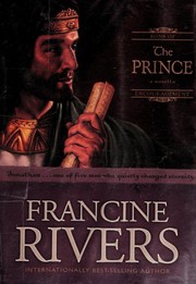 The Prince by Francine Rivers