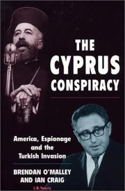 The Cyprus conspiracy by Brendan O'Malley, Ian Craig