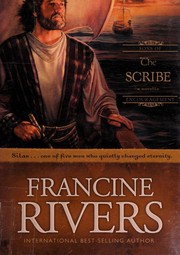The Scribe (Sons of Encouragement) by Francine Rivers