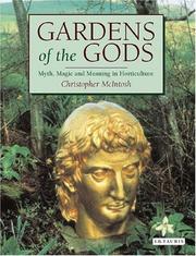 Cover of: Gardens of the gods by Christopher McIntosh, Christopher McIntosh