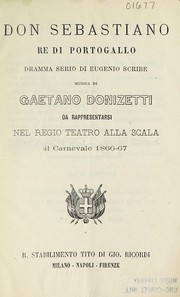 Cover of: Don Sebastiano, re di Portogallo: dramma serio