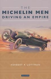 Cover of: The Michelin men: driving an empire