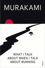 Cover of: What I talk about when I talk about running by 