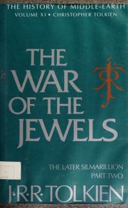The war of the jewels by J.R.R. Tolkien, Christopher John Reuel Tolkien