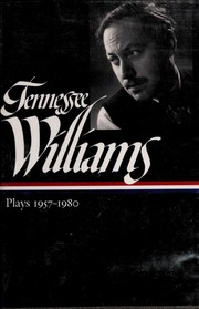 Plays 1957-1980 by Tennessee Williams