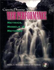Cover of: Capacity planning for Web performance by Daniel A. Menascé