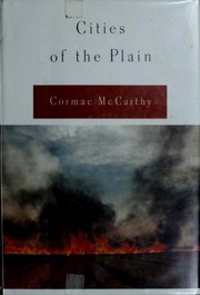 Cities of the Plain by Cormac McCarthy