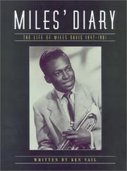 Cover of: Miles' Diary: The Life of Miles Davis 1947-1961