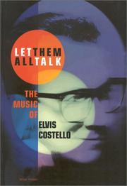 Cover of: Let Them All Talk: The Music of Elvis Costello (Sanctuary Music Library)