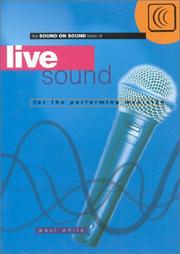 Cover of: Live Sound (Performing Musicians) (Performing Musicians) by Paul White