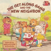 Cover of: The Get Along Gang by Sonia W. Black