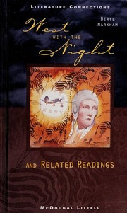 Cover of: West with the night: And related readings (Literature connections)