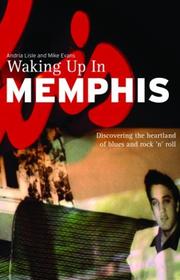 WAKING UP IN MEMPHIS by ANDRIA LISLE, Andria Lisle, Mike Evans