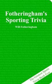 Cover of: Fotheringham's Sporting Trivia by Will Fotheringham
