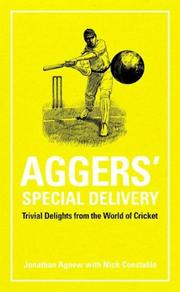 Cover of: Aggers' Special Delivery: Trivial Delights from the World of Cricket